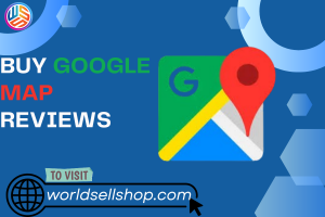 Buy Google Maps Reviews