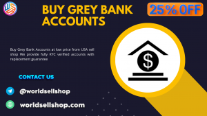 Buy Grey Bank Accounts 